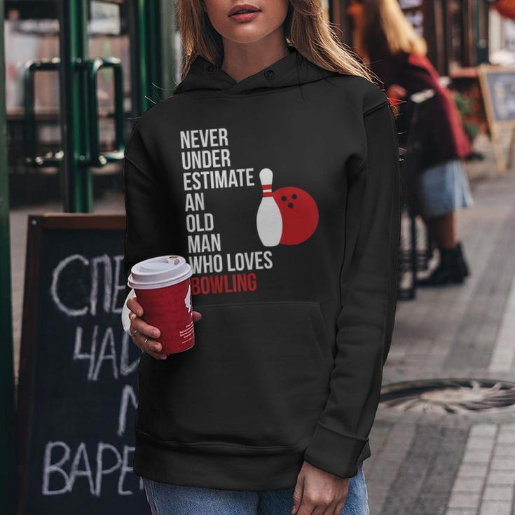 Never Underestimate An Old Man Who Loves Bowling Gift For Mens Women Hoodie Funny Gifts