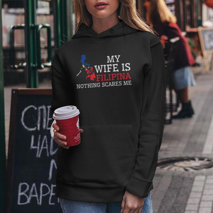 Nothing Scares Me My Wife Is Filipina Husband Philippines Women Hoodie Funny Gifts