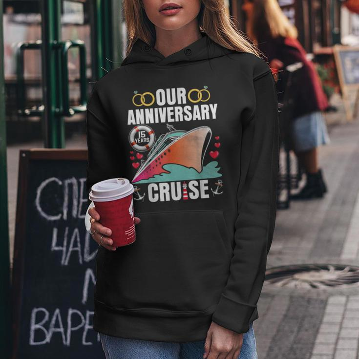 Our 15 Years Anniversary Cruise Husband Wife Couple Matching Women Hoodie Funny Gifts