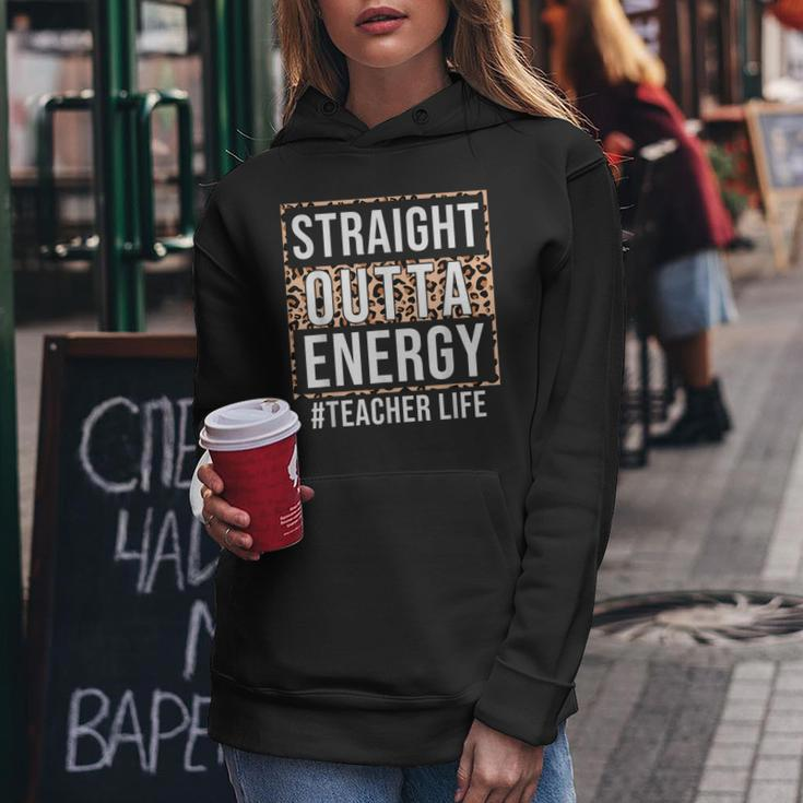 Paraprofessional Straight Outta Energy Teacher Life Cheetah Women Hoodie Unique Gifts