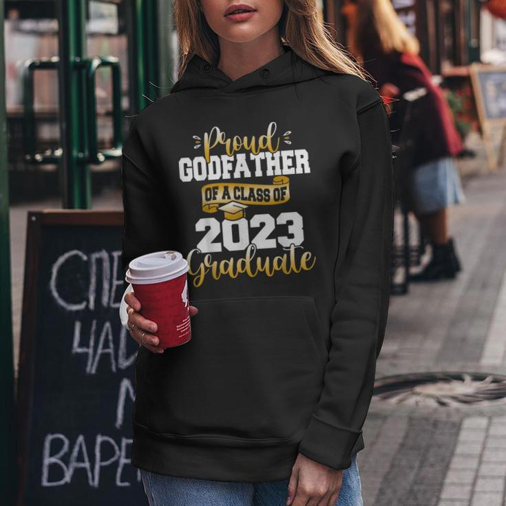 Proud Godfather Of A 2023 Graduate Funny Class Of 23 Senior Women Hoodie Funny Gifts