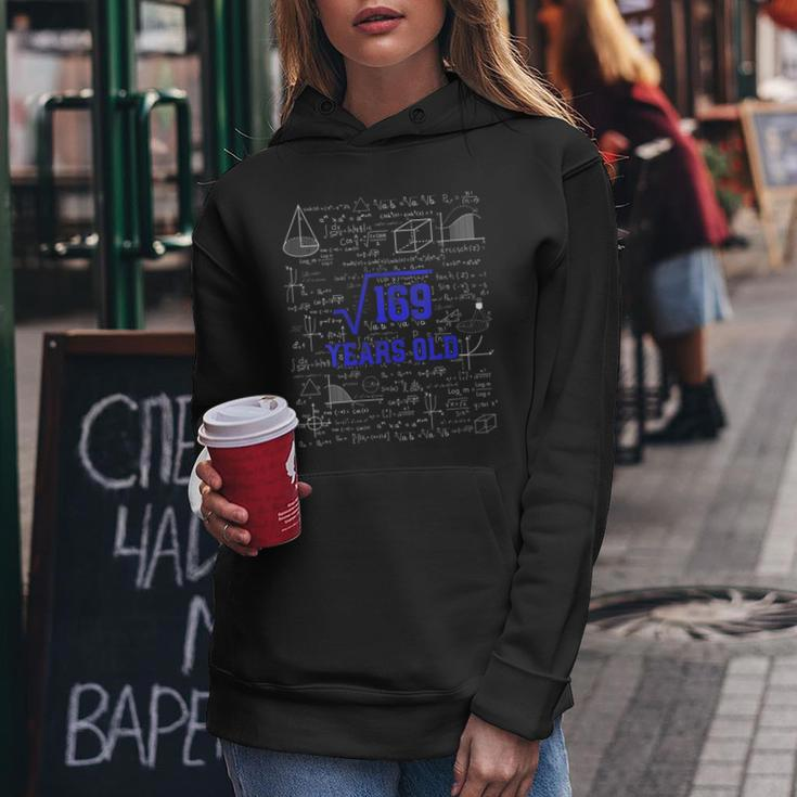 Square Root Of 169 13Th Birthday 13 Year Old Gifts Math Bday Gift For Womens Women Hoodie Unique Gifts