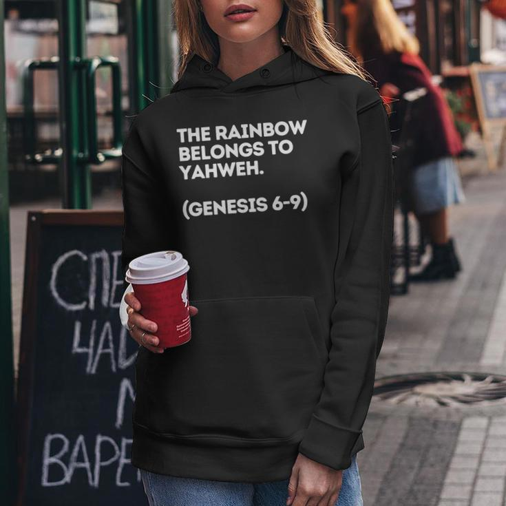 The Rainbow Belongs To Yahweh Women Hoodie Unique Gifts
