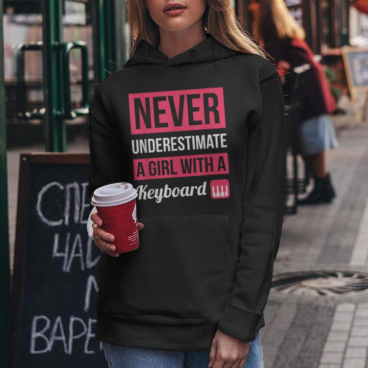 Never Underestimate A Girl With A Keyboard Women Hoodie Unique Gifts