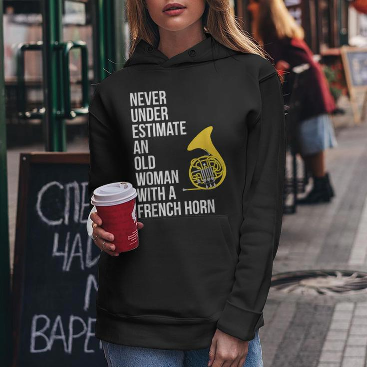 Never Underestimate An Old Woman With A French Horn Women Hoodie Funny Gifts