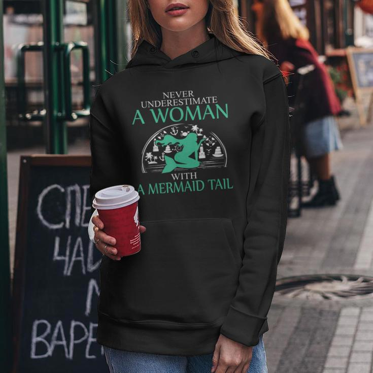 Never Underestimate A Woman With A Mermaid Tail Women Hoodie Funny Gifts