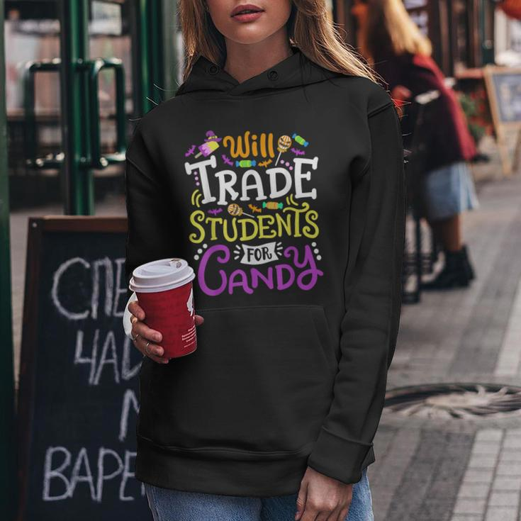 Will Trade Students For Candy Teacher Cute Halloween Costume Women Hoodie Unique Gifts