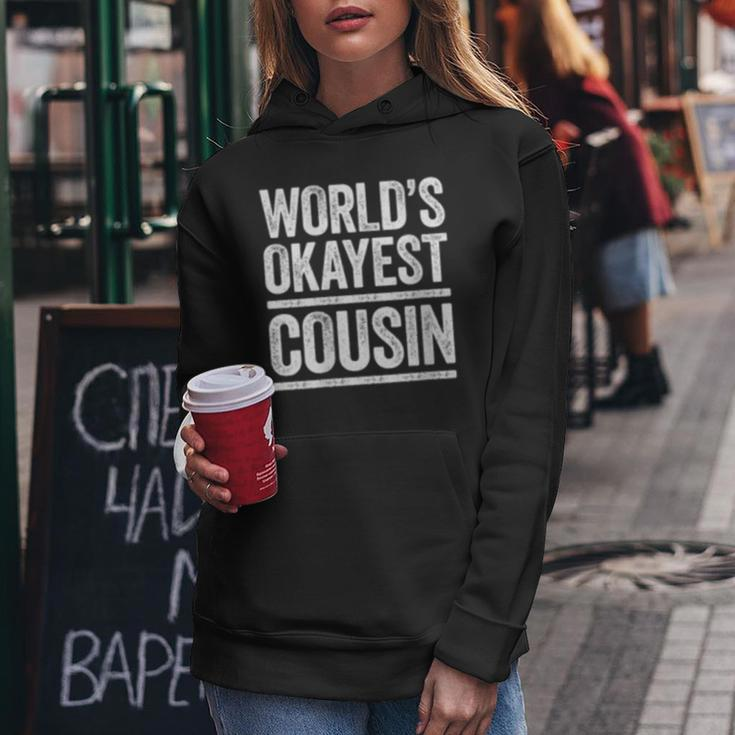 Worlds Okayest Cousin Best Uncle Ever Gift Women Hoodie Unique Gifts