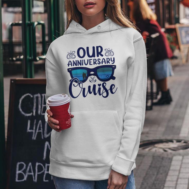 Our Anniversary Cruise Trip Wedding Husband Wife Couple Women Hoodie Unique Gifts