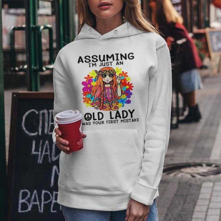 Assuming I'm Just An Old Lady Was Your First Mistake Hippie Women Hoodie Unique Gifts