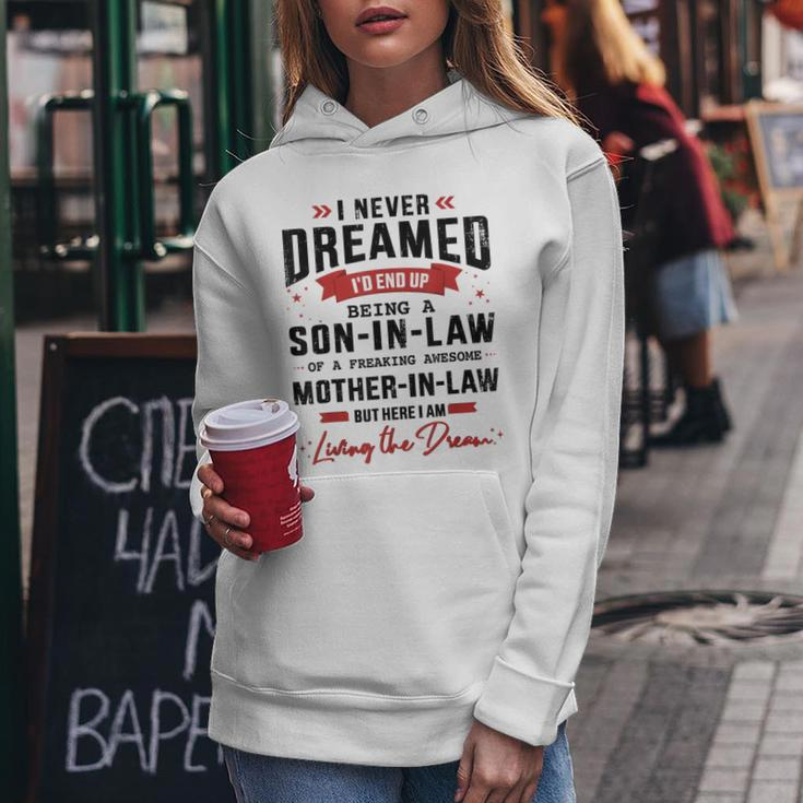 Never Dreamed Son-In-Law From Awesome Mother-In-Law Women Hoodie Personalized Gifts