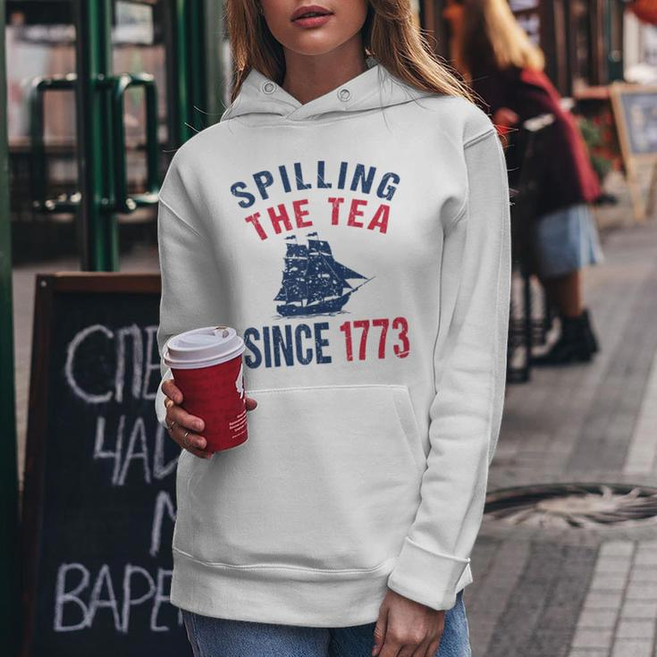 Fun 4Th Of July Spilling The Tea Since 1773 History Teacher Women Hoodie Unique Gifts