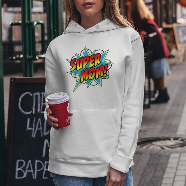 Funny Super Mom Comic Book Superhero Grandma Mothers Day Gifts For Mom Funny Gifts Women Hoodie Unique Gifts