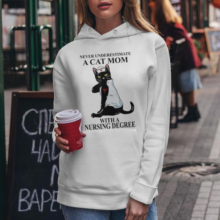 Never Underestimate A Cat Mom With A Nursing Degree Gifts For Mom Funny Gifts Women Hoodie Unique Gifts