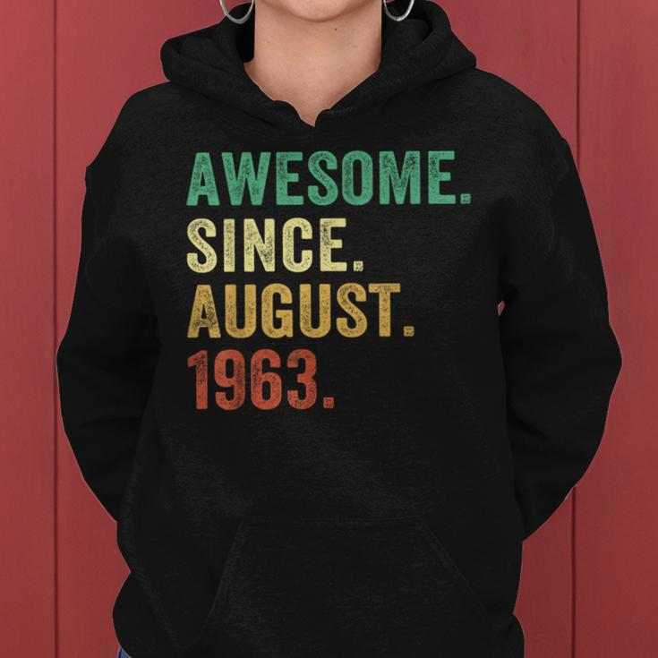 60 Year Old Gift 60Th Birthday Men Awesome Since August 1963 Women Hoodie