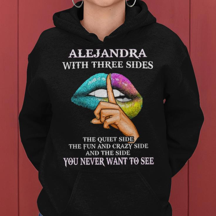 Alejandra Name Gift Alejandra With Three Sides Women Hoodie