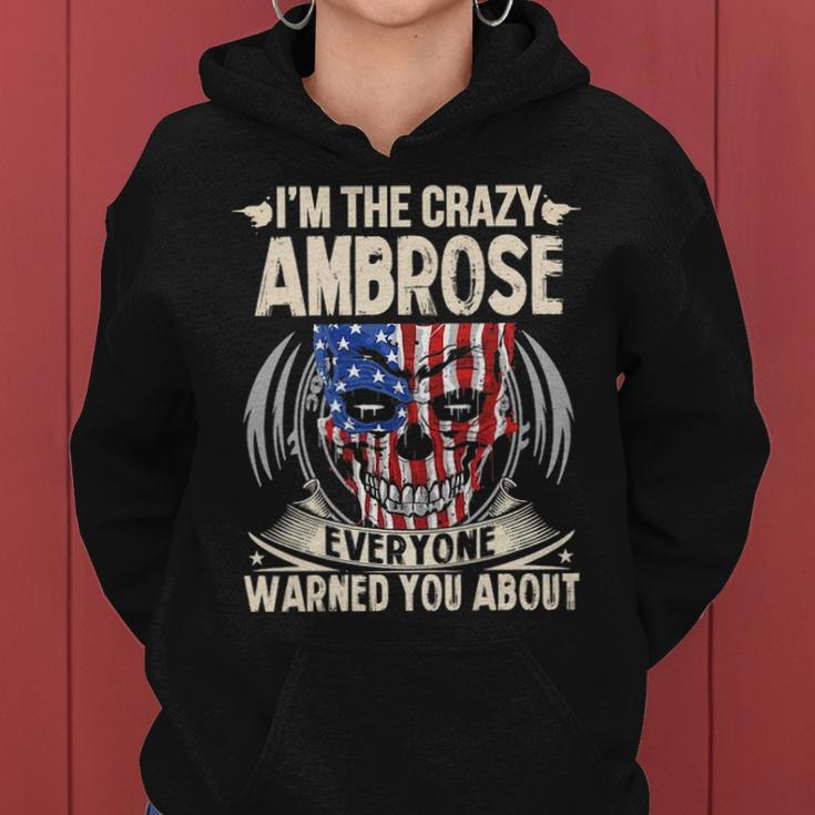 Ambrose Name Gift Im The Crazy Ambrose Women Hoodie