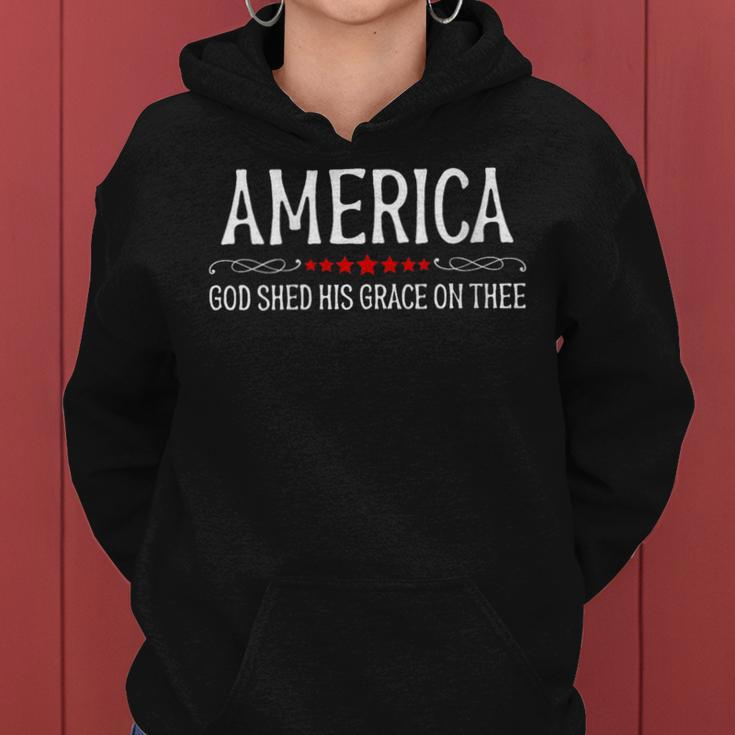 America God Shed His Grace On Thee Patriotic Us Flag Women Hoodie