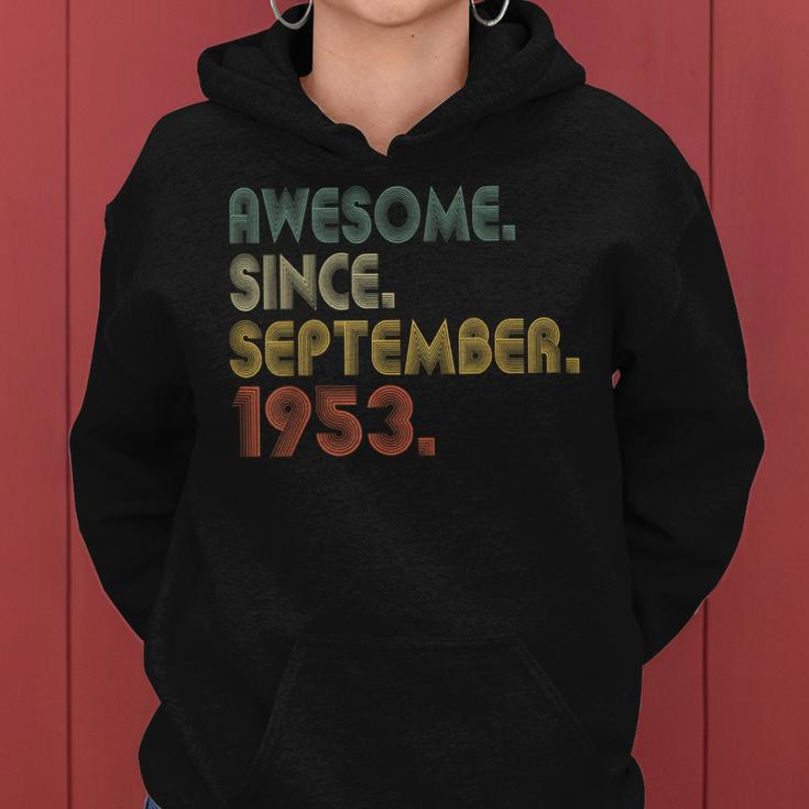 Awesome Since September 1953 70Th Birthday 70 Year Old Women Hoodie