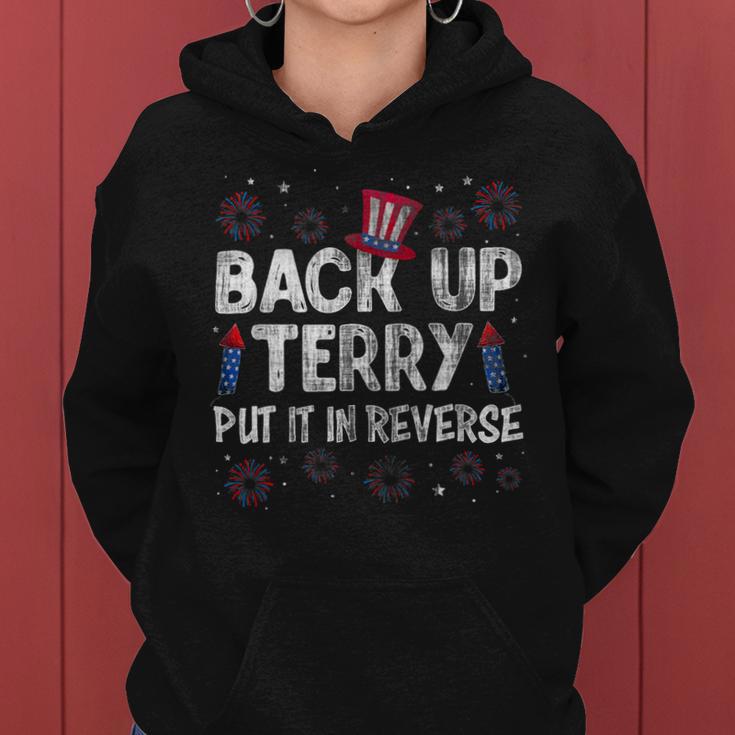 Back It Up Terry Put It In Reverse Fireworks 4Th Of July 1 Women Hoodie