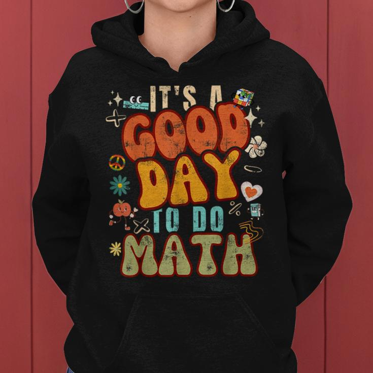 Back To School Its A Good Day To Do Math For Math Teachers Women Hoodie