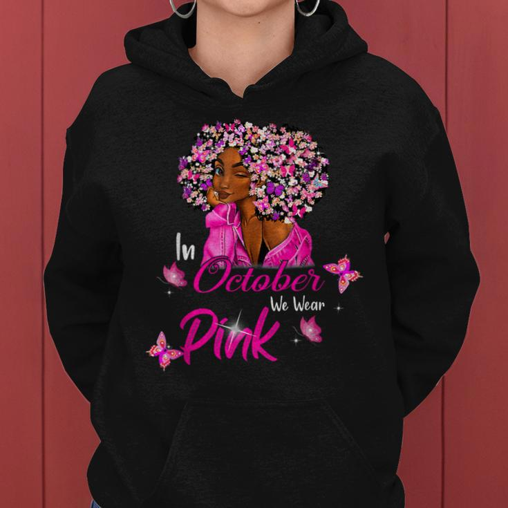 Bc Breast Cancer Awareness In October We Wear Pink Black Women Cancer Women Hoodie