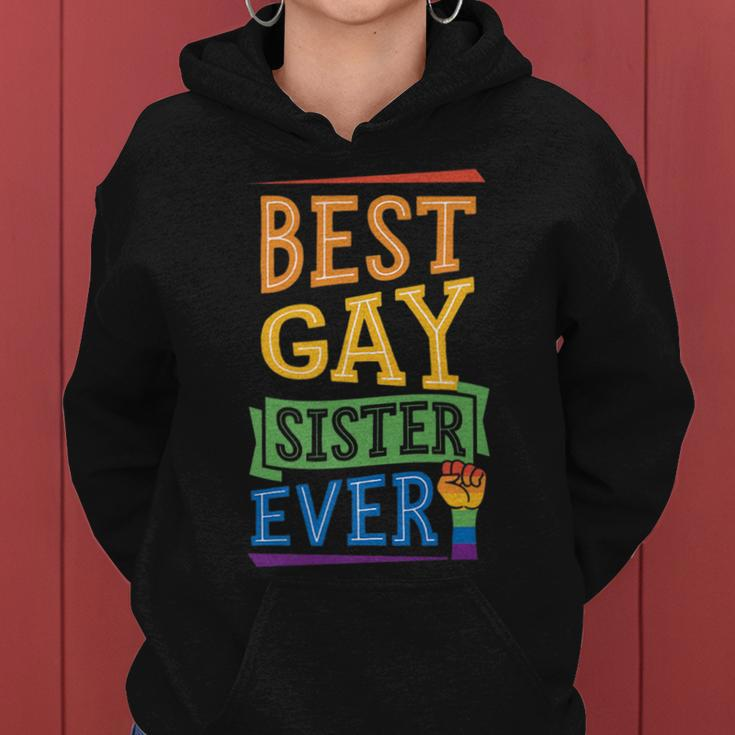 Best Gay Sister Ever Cute Funny Gay Pride Sibling Women Hoodie