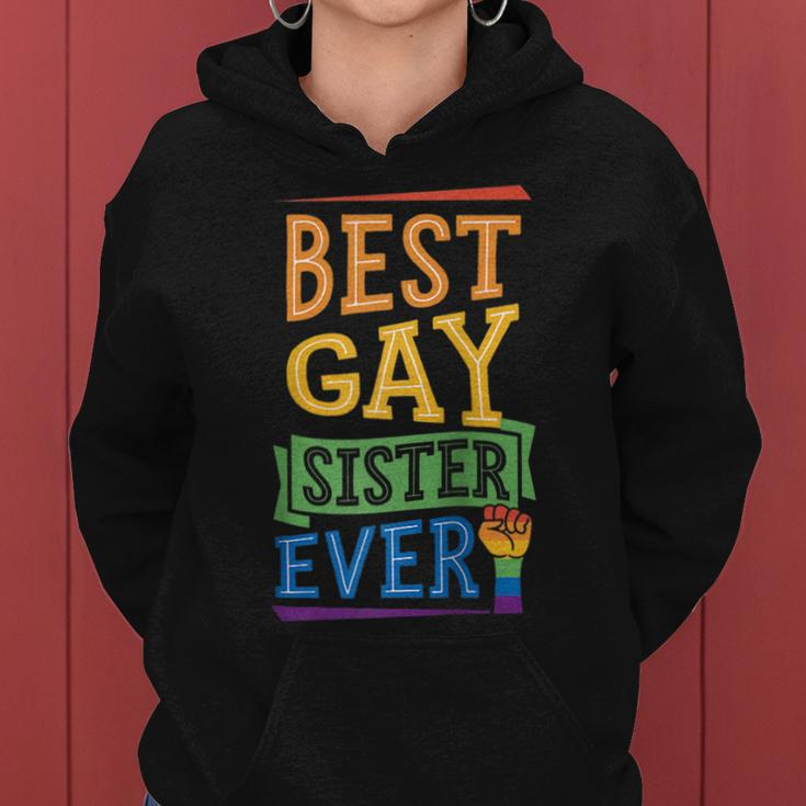 Best Gay Sister Ever Cute Funny Gay Pride Stuff Sibling Love Women Hoodie