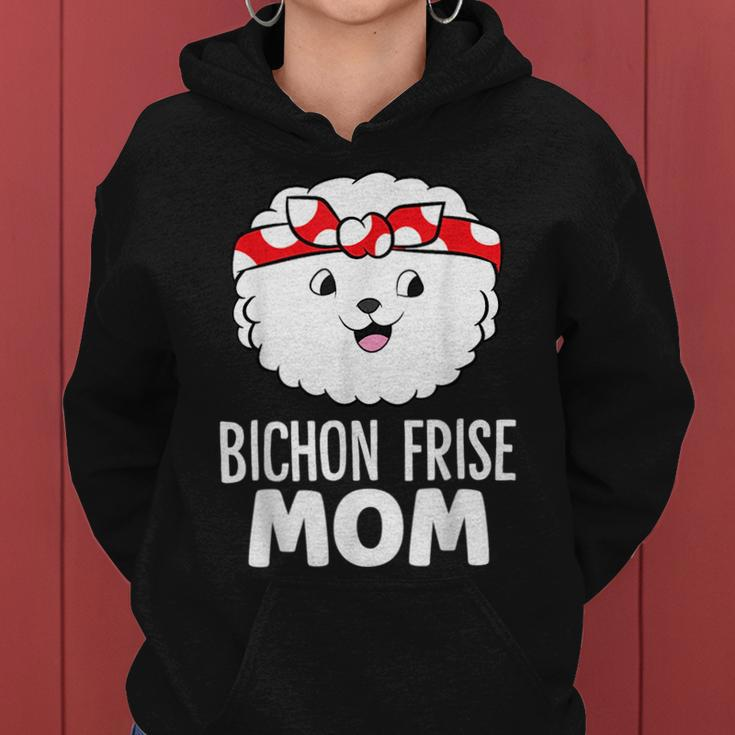 Bichon Frise Dog Owner Mama Funny Bichon Frise Mom Women Hoodie