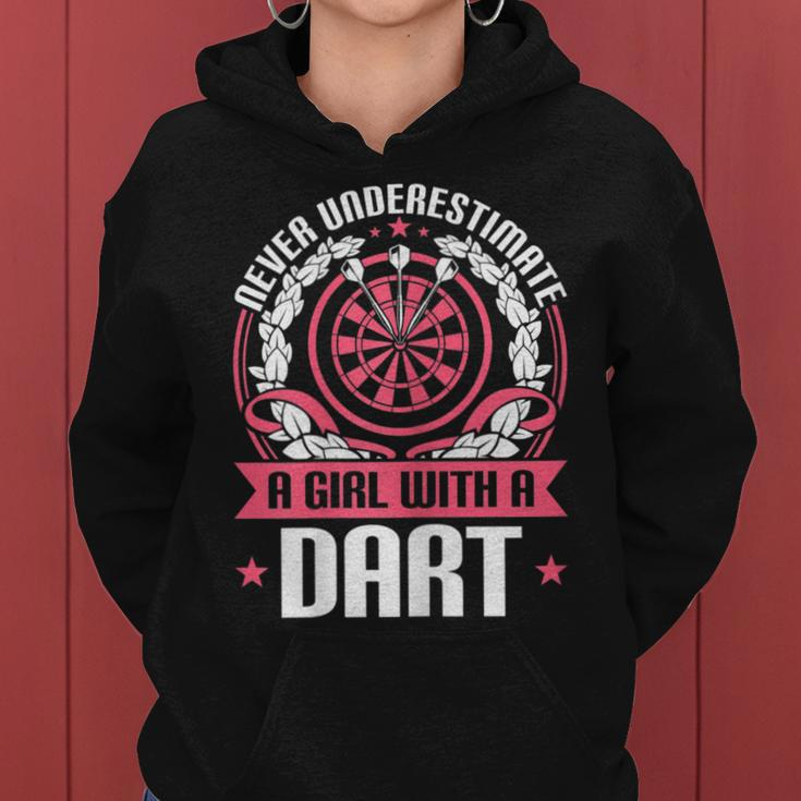 Dart Player Cool Quote Never Underestimate A Girl With Darts Gift For Womens Women Hoodie
