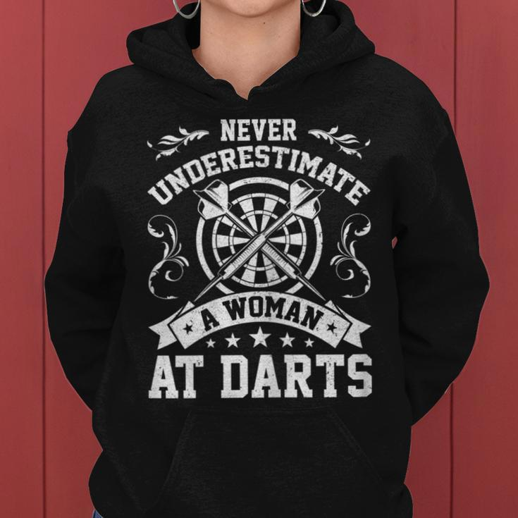 Dart Player Cool Quote Never Underestimate A Women At Darts Gift For Womens Women Hoodie