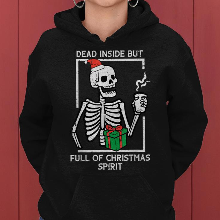 Dead Inside Full Christmas Spirit Skeleton Xmas Men Women Hoodie