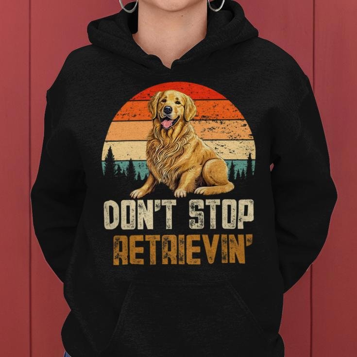 Dont Stop Retrieving Retro Golden Retriever Dog Lover Women Hoodie