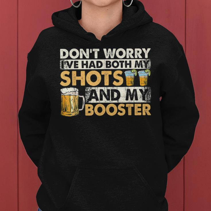 Dont Worry Ive Had Both My Shots And Booster Summer Funny Women Hoodie
