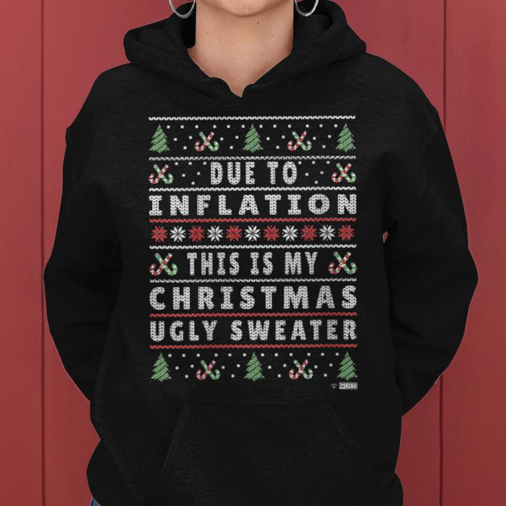 Due To Inflation Ugly Christmas Sweater Xmas Quote Women Hoodie