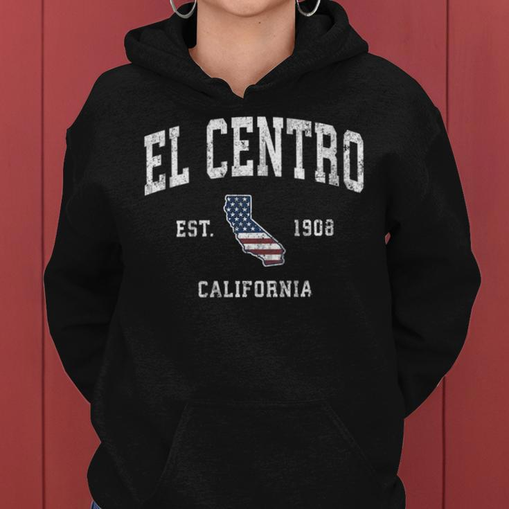 El Centro California Ca Vintage American Flag Sports Women Hoodie