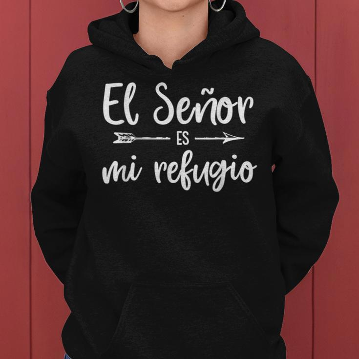 El Señor Es Mi Refugio Cita Religiosa Spanish Christian Women Hoodie