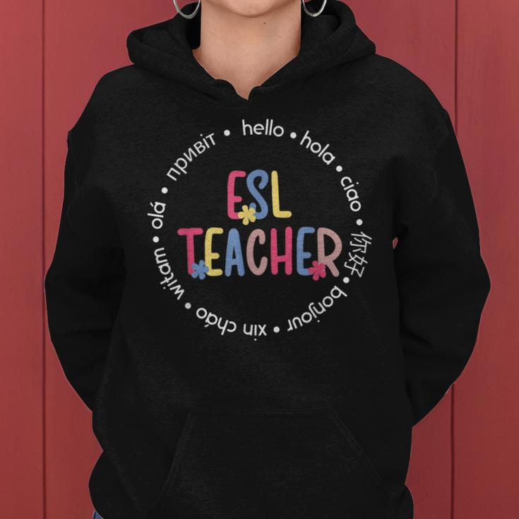 Esl Teacher English As A Second Language Teacher Women Hoodie