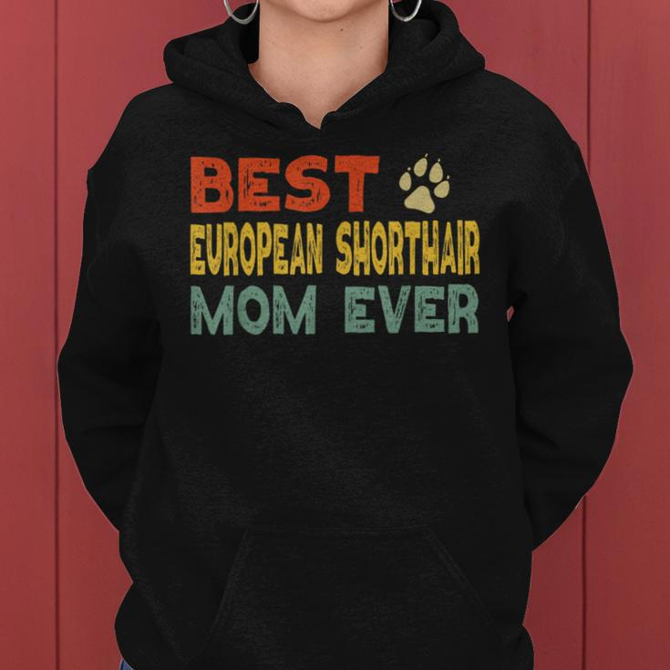 European Shorthair Cat Mom Owner Breeder Lover Kitten Women Hoodie