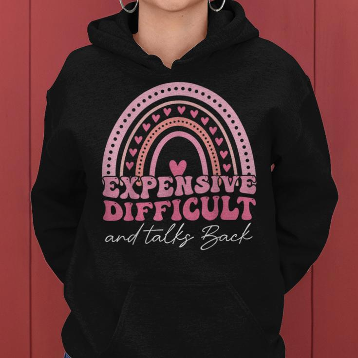 Expensive Difficult And Talks Back Mothers Day Mom Life Gifts For Mom Funny Gifts Women Hoodie