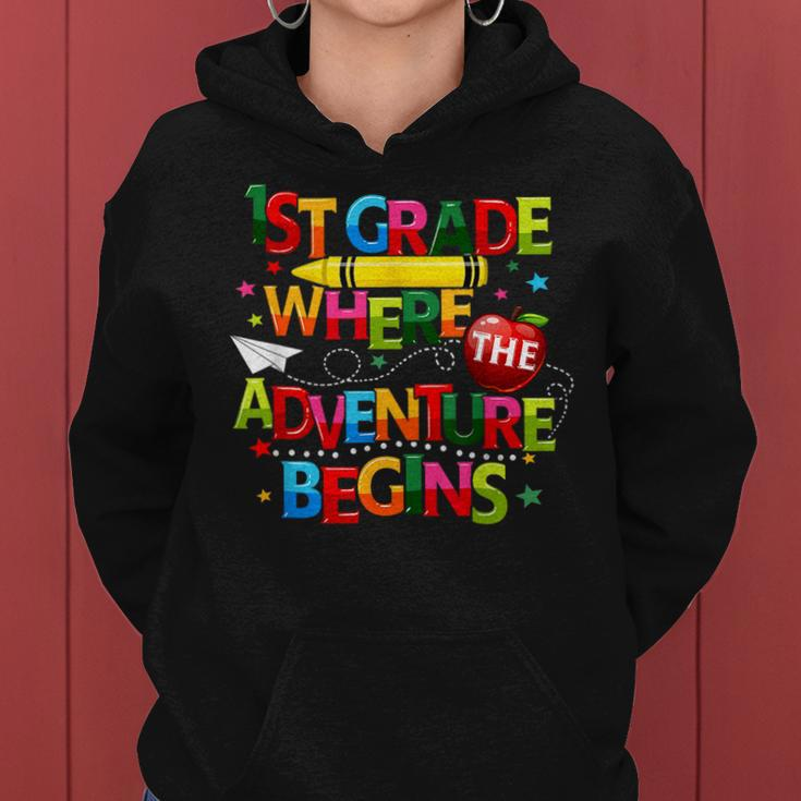 First 1St Grade Where The Adventure Begins Back To School Women Hoodie