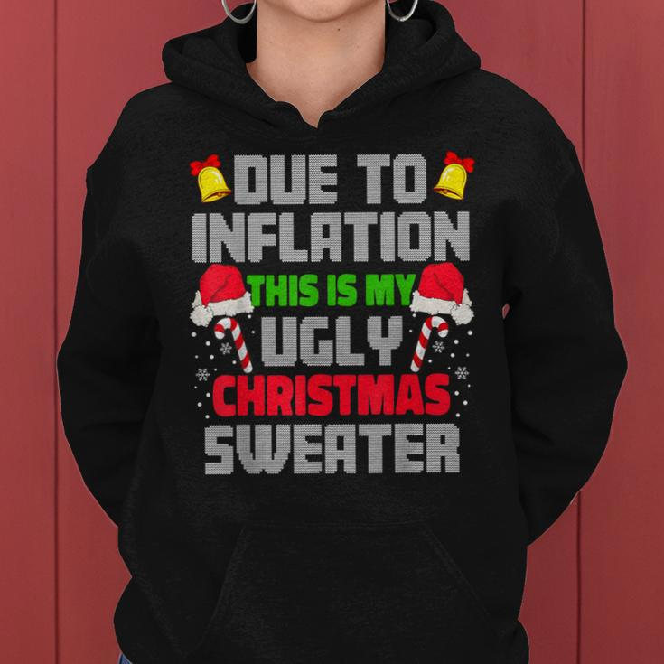 Due To Inflation Ugly Christmas Sweaters Women Hoodie