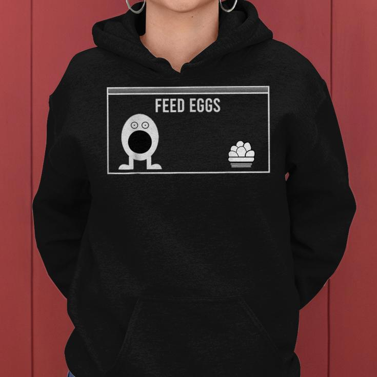 Funny Feed Eggs I Think You Should Leave Gifts For MenWomen Women Hoodie