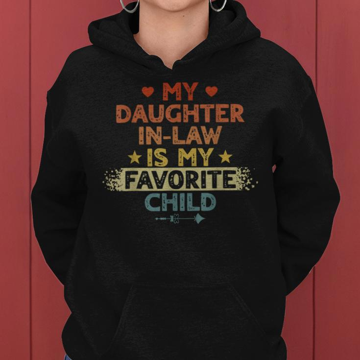 Funny My Daughter In Law Is My Favorite Child Fathers Day Women Hoodie