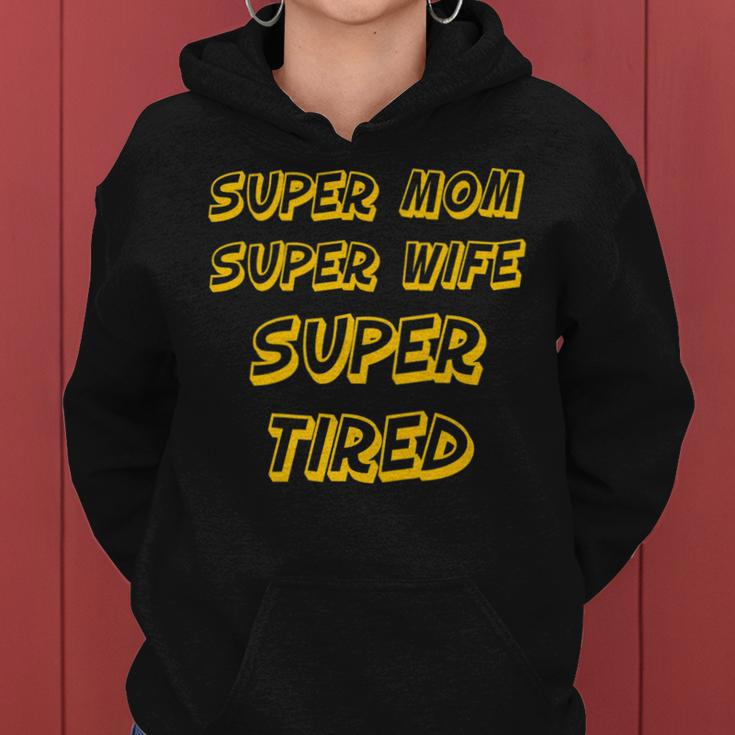 Nerdy Super Mom Super Wife Super Tired Mother Yellow Women Hoodie