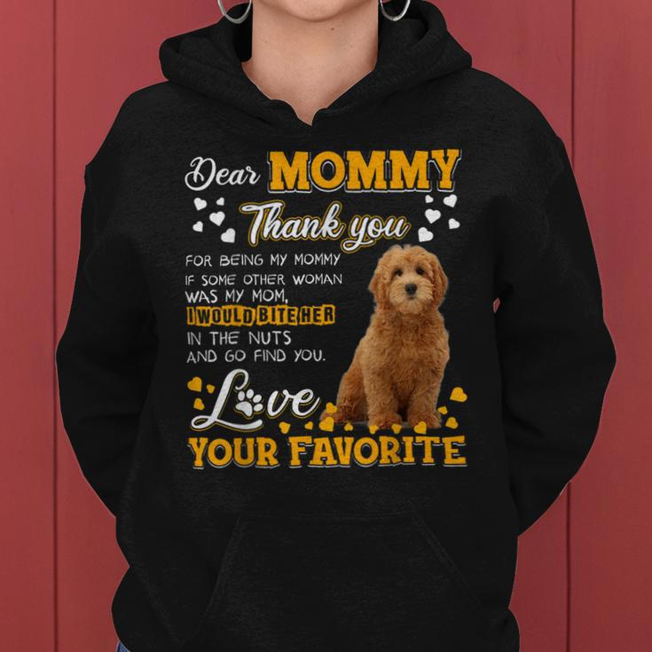 Goldendoodle Dear Mommy Thank You For Being My Mommy Women Hoodie
