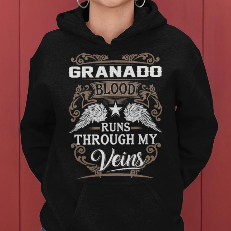 Granado Name Gift Granado Blood Runs Through My Veins Women Hoodie