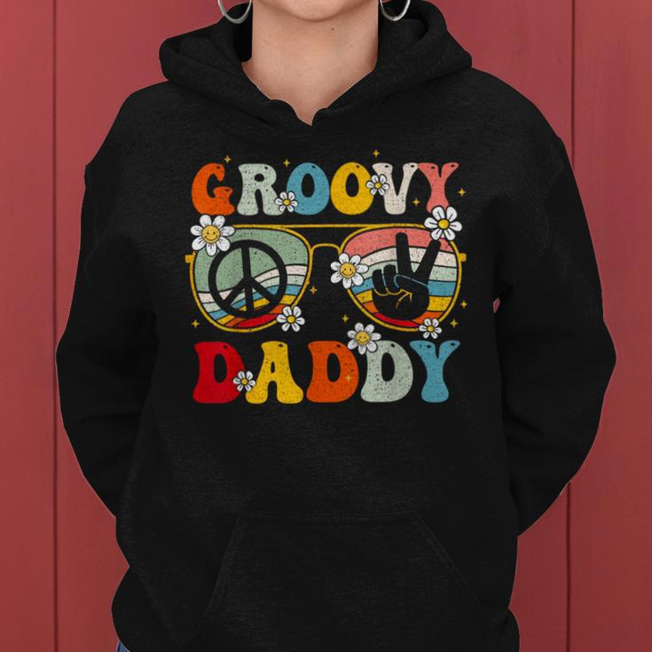 Groovy Daddy Retro Matching Family 60S 70S Dad Fathers Day Women Hoodie