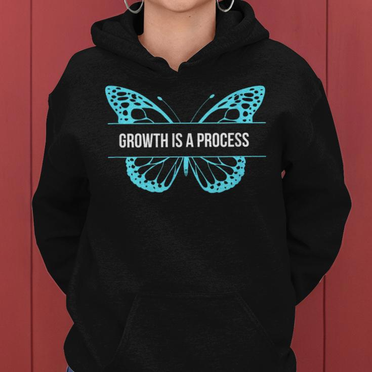 Growth Is A Process Butterfly Women Hoodie