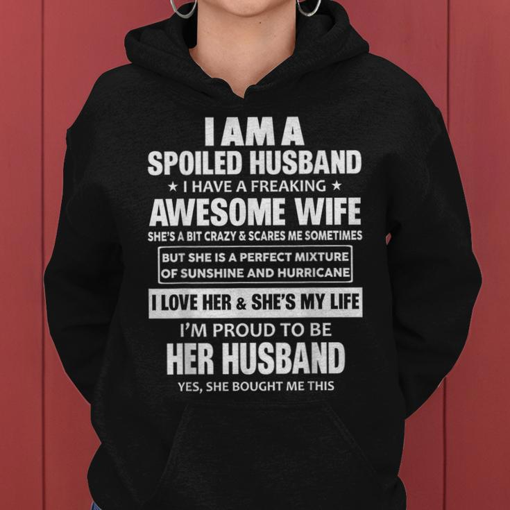 I Am A Spoiled Husband I Have A Freaking Awesome Wife Women Hoodie